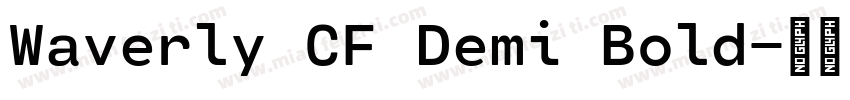 Waverly CF Demi Bold字体转换